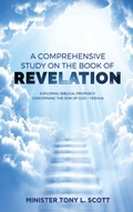 Cover: A Comprehensive Study on The Book of Revelation - Tony Scott