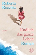 Cover: Endlich das ganze Leben - S. Fischer