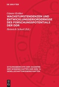 Cover: Wachstumstendenzen und Entwicklungseriordernisse des Forschungspotentials der DDR - De Gruyter