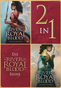Abbildung von: Die A River of Royal Blood-Reihe - dtv