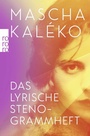 Bild: Das lyrische Stenogrammheft / Kleines Lesebuch f&uuml;r Gro&szlig;e - Rowohlt Taschenbuch