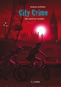 Cover: City Crime - Der Lord von London - TULIPAN