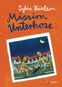 Cover: Mission Unterhose - TULIPAN