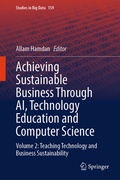 Cover: Achieving Sustainable Business Through AI, Technology Education and Computer Science - Springer