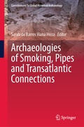 Cover: Archaeologies of Smoking, Pipes and Transatlantic Connections - Springer