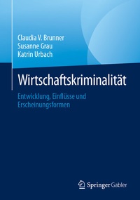 Abbildung von: Wirtschaftskriminalität - Springer Gabler