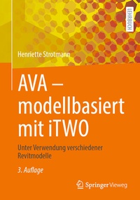 Abbildung von: AVA - modellbasiert mit iTWO - Springer Vieweg