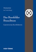 Cover: Das Bursfelder Brauchtum - Vier T&uuml;rme