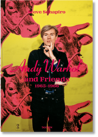 Abbildung von: Steve Schapiro. Andy Warhol and Friends - TASCHEN