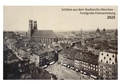 Cover: Sch&auml;tze aus dem Stadtarchiv M&uuml;nchen - Fundgrube Fotosammlung - Schmidt, Philipp