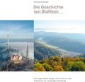 Cover: Die Geschichte von Stallikon - Schneider Communications