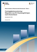 Cover: Freiz&uuml;gigkeitsmonitoring - Bundesamt f&uuml;r Migration und Fl&uuml;chtlinge