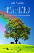 Cover: Sp&auml;terland - Shadodex - Verlag der Schatten