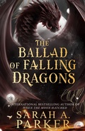 Cover: The Ballad of Falling Dragons - HarperVoyager