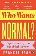 Cover: Who Wants Normal? - Penguin Books Ltd