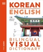 Cover: Korean English Bilingual Visual Dictionary - DK
