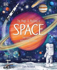Abbildung von: The Magic and Mystery of Space - DK Children