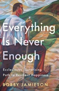 Cover: Everything Is Never Enough - WaterBrook