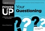 Cover: Power Up Your Questioning - John Catt Educational Ltd