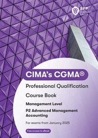 Abbildung von: CIMA P2 Advanced Management Accounting - BPP Learning Media