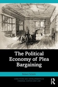 Bild: The Political Economy of Plea Bargaining - Routledge
