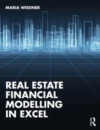 Abbildung von: Real Estate Financial Modelling in Excel - Routledge
