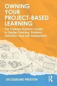 Abbildung von: Owning Your Project-Based Learning - Routledge