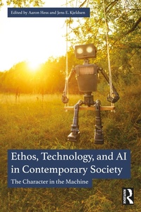 Abbildung von: Ethos, Technology, and AI in Contemporary Society - Routledge