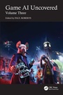 Cover: Game AI Uncovered - CRC Press