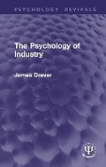 Cover: The Psychology of Industry - Routledge