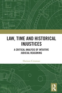 Abbildung von: Law, Time and Historical Injustices - Routledge