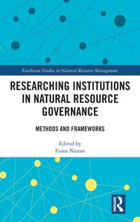 Abbildung von: Researching Institutions in Natural Resource Governance - Routledge