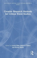 Cover: Creative Research Methods for Critical Event Studies - Routledge