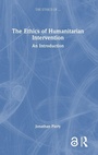Cover: The Ethics of Humanitarian Intervention - Routledge