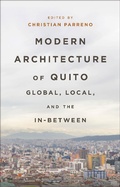 Cover: Modern Architecture of Quito - Bloomsbury Visual Arts