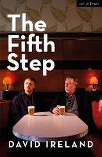 Enlarge image Cover: The Fifth Step - Methuen Drama