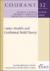 Enlarge image Cover: Lattice Models and Conformal Field Theory - American Mathematical Society