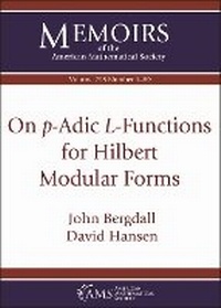 Enlarge image Cover: On $p$-Adic $L$-Functions for Hilbert Modular Forms - American Mathematical Society