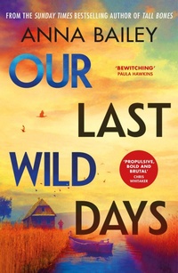 Abbildung von: Our Last Wild Days - DOUBLEDAY