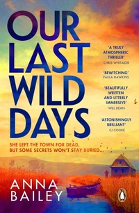 Enlarge image Cover: Our Last Wild Days - Penguin (Transworld)