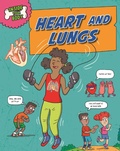 Cover: Inside Your Body: Heart and Lungs - Wayland
