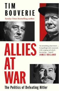 Abbildung von: Allies at War - The Bodley Head