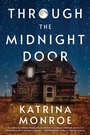 Cover: Through the Midnight Door - Poisoned Pen Press