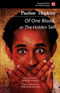Abbildung von: Of One Blood: Or, The Hidden Self - Simon + Schuster LLC