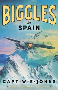 Abbildung von: Biggles in Spain - Canelo Action