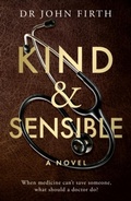 Cover: Kind & Sensible - The Book Guild Ltd