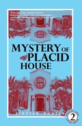 Cover: Mystery of Placid House (Margot Gray Crime Series) - Kirsten Hunter