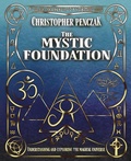 Cover: The Mystic Foundation - Copper Cauldron Publishing