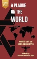 Cover: A Plague on the World - Clemens & Blair, LLC