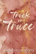 Cover: Trick or Truce - Kristen Granata